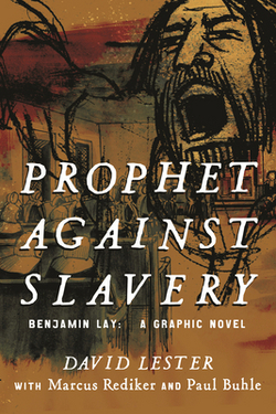 Prophet Against Slavery|David Lester
