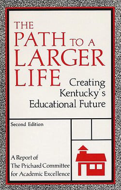 The Path to a Larger Life|Prichard Committee