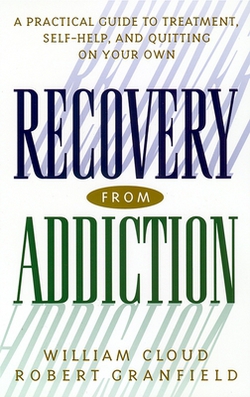 Recovery from Addiction|William Cloud