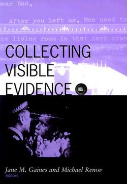 Collecting Visible Evidence|Jane Gaines