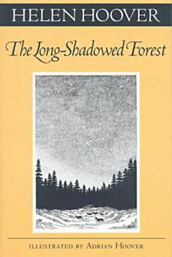 Long-Shadowed Forest|Helen Hoover