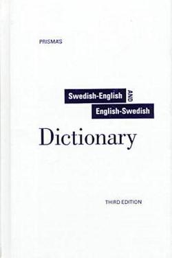 Prisma's Unabridged Swedish-English/English-Swedish Dictionary|Prisma