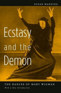 Ecstasy and the Demon|Susan Manning