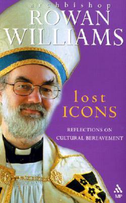 Lost Icons|Rowan Williams