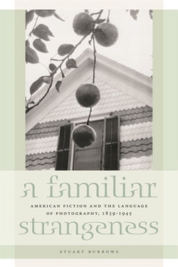 A Familiar Strangeness|Stuart Burrows