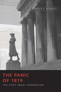 The Panic of 1819|Andrew H. Browning