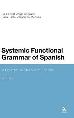 Systemic Functional Grammar of Spanish|Julia Lavid
