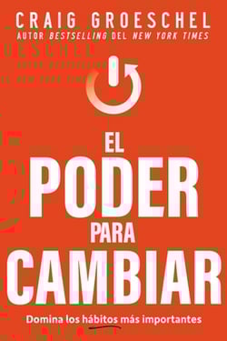El Poder Para Cambiar|Craig Groeschel
