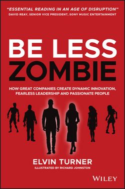 Be Less Zombie|Elvin Turner
