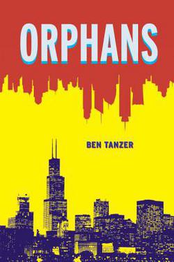 Orphans|Ben Tanzer