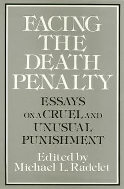 Facing the Death Penalty|Michael Radelet