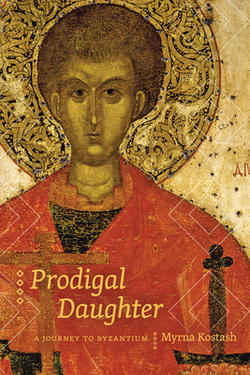 Prodigal Daughter|Myrna Kostash