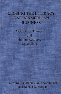 Closing the Literacy Gap in American Business|Edward E. Gordon