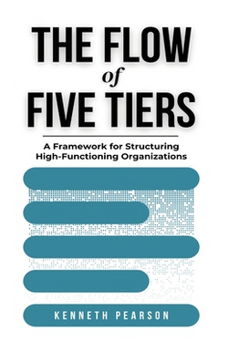 The Flow of Five Tiers|Kenneth Pearson