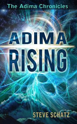 Adima Rising|Steve Schatz