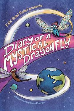 Diary of a Mystical Dragonfly|Sarah Pecorino