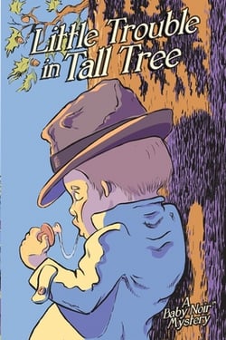 Little Trouble in Tall Tree|Michael Fertik