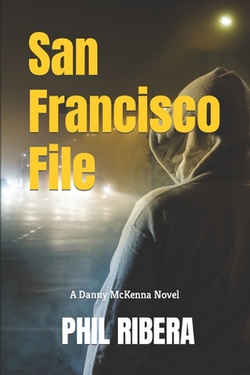 San Francisco File|Phil Ribera