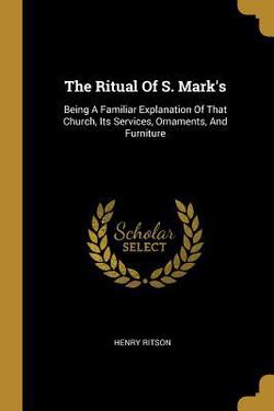 The Ritual Of S. Mark's|Henry Ritson