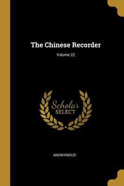 The Chinese Recorder|Anonymous