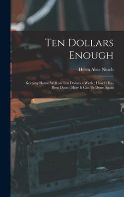 Ten Dollars Enough|Helen Alice Nitsch