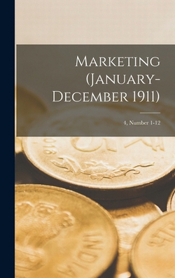 Marketing (January-December 1911)|Anonymous