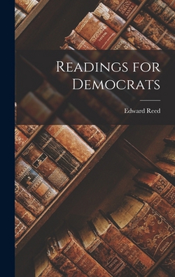 Readings for Democrats|Edward Reed
