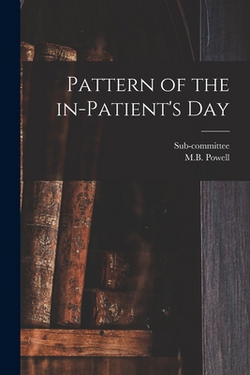 Pattern of the In-patient's Day|Sub-Committee