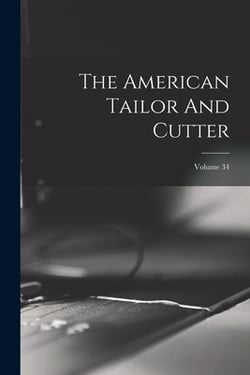The American Tailor And Cutter|Anonymous