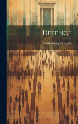 Defence|Syed Seddique Hossein