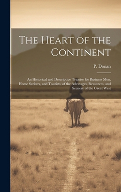 The Heart of the Continent|Donan P. (Patrick)