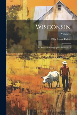 Wisconsin|Ellis Baker Usher