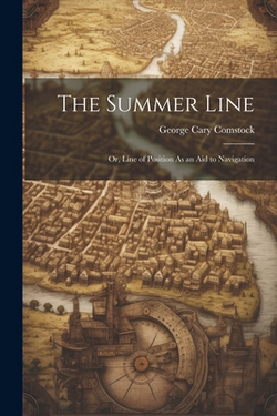 The Summer Line|George Cary Comstock