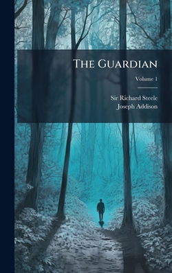 The Guardian|Richard Steele