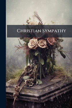 Christian Sympathy|Anonymous