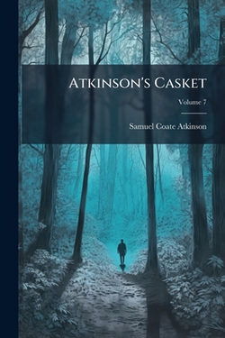 Atkinson's Casket|Samuel Coate Atkinson