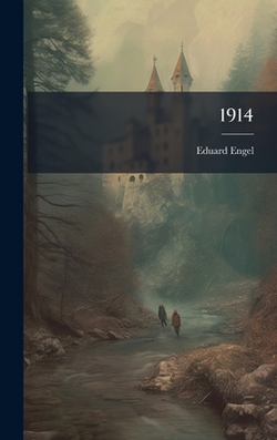 1914|Eduard Engel