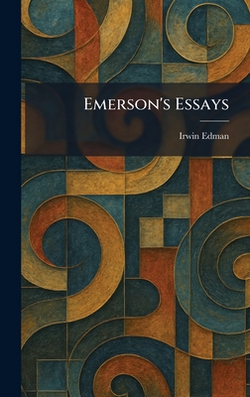 Emerson's Essays|Irwin Edman