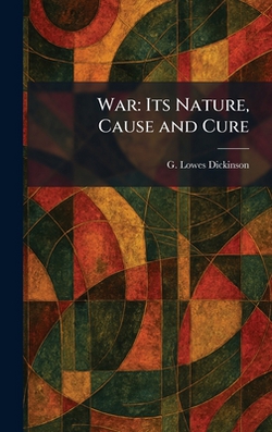 War|G. Lowes Dickinson