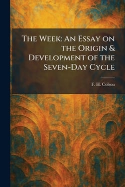 The Week|F. H. Colson