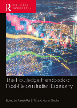 The Routledge Handbook of Post-Reform Indian Economy|Rajesh Raj S. N.