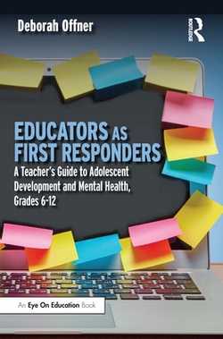 Educators as First Responders|Deborah Offner