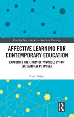 Affective Learning for Contemporary Education|Tom Feldges