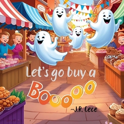 Let's go Buy a Boo|J. R. Cece