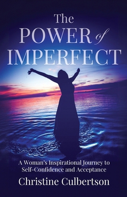 The Power of Imperfect|Christine Culbertson