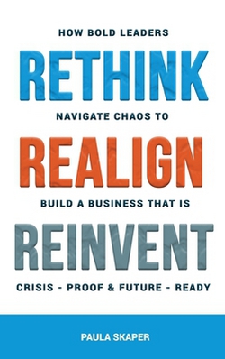 Rethink, Realign, Reinvent|Paula Skaper