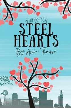 Steel Hearts|Ashlea Thompson