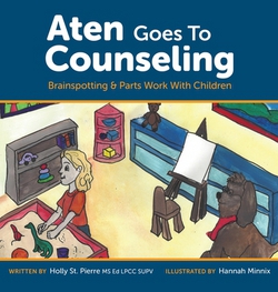 Aten Goes to Counseling|Holly St Pierre