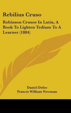 Rebilius Cruso|Daniel Defoe