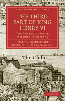 The Third Part of King Henry VI|William Shakespeare